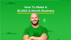 How to Make a $1,000 a Month Business Course